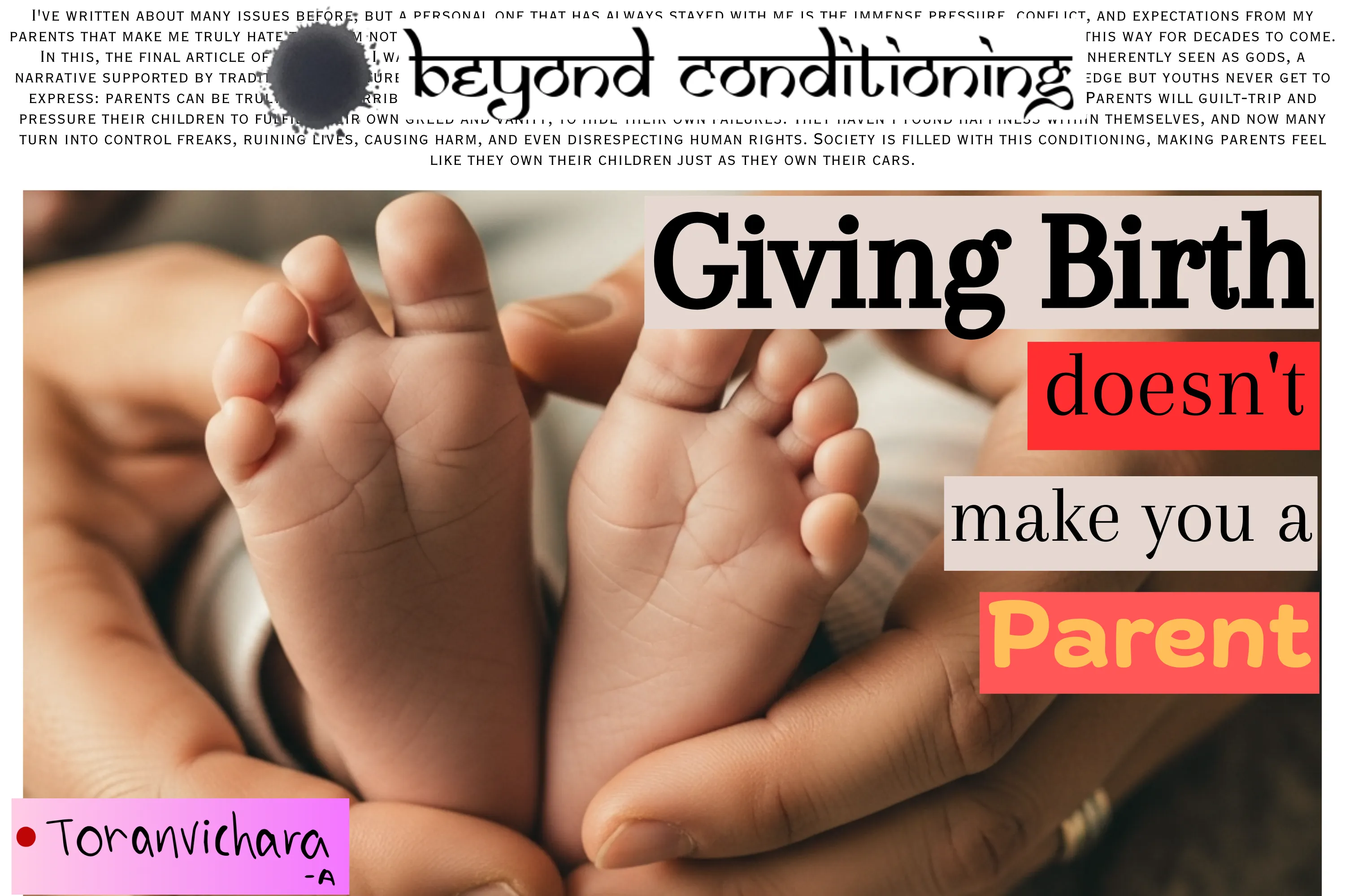 Giving Birth Doesn't Make You A Parent ~ Toranvichara